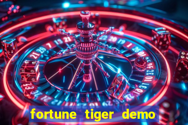 fortune tiger demo bet 500